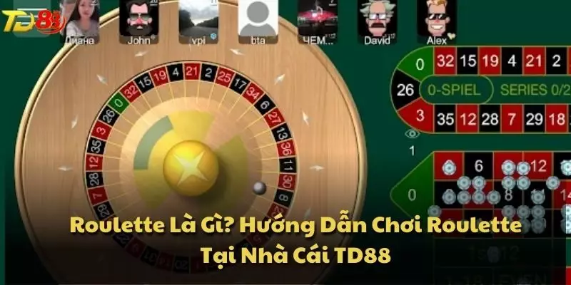 Roulette Là Gì? Hướng Dẫn Chơi Roulette Tại Nhà Cái TD88